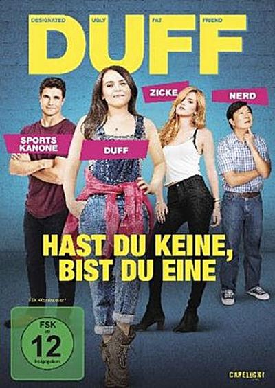 DUFF - Hast du keine, bist du eine!