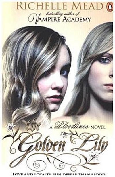 Bloodlines 02. The Golden Lily