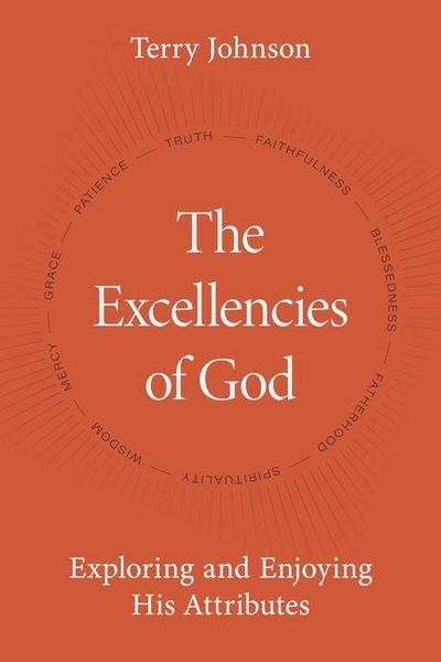 The Excellencies of God