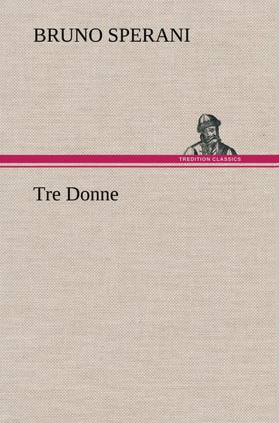 Tre Donne