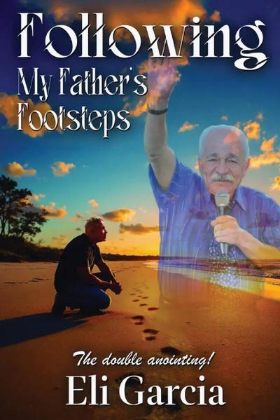 Following My Father’s Footsteps