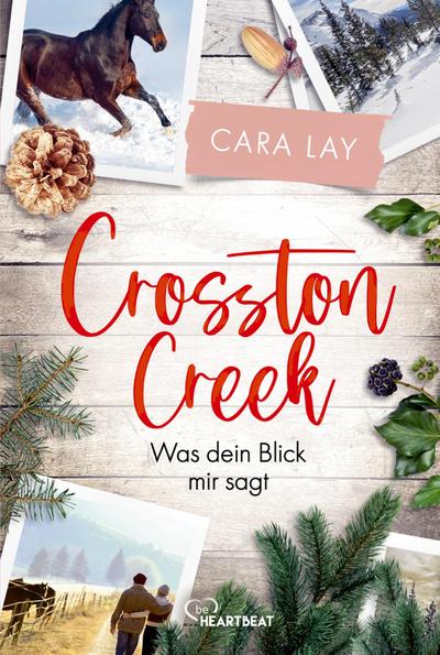Crosston Creek - Was dein Blick mir sagt