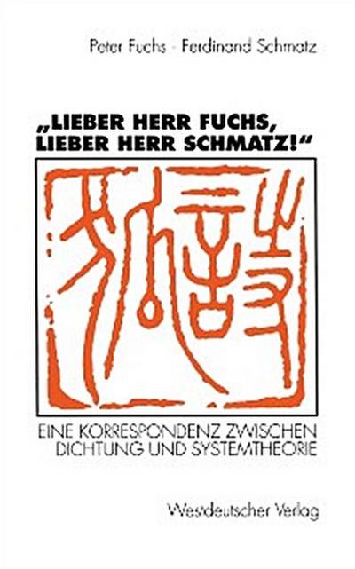 „Lieber Herr Fuchs, lieber Herr Schmatz!“