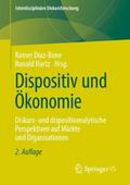 Dispositiv und Ökonomie