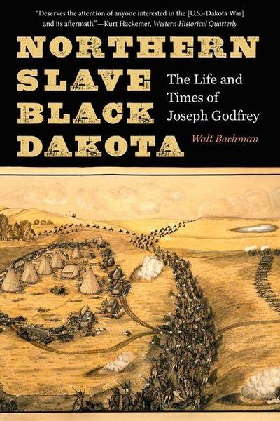 Northern Slave, Black Dakota