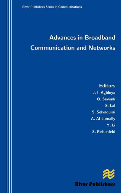 Advances in Broadband Communication and Networks