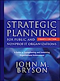 Strategic Planning for Public and Nonprofit Organi
