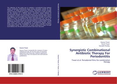 Synergistic Combinational Antibiotic Therapy For Periodontitis