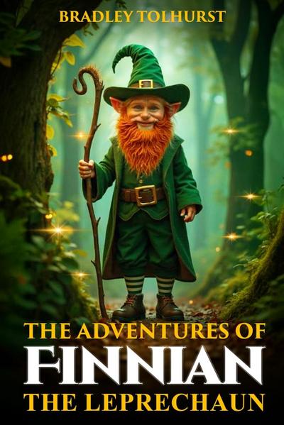 The Adventures of Finnian The Leprechaun