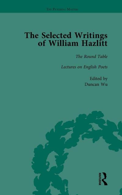 The Selected Writings of William Hazlitt Vol 2