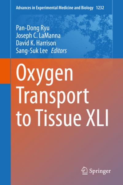 Oxygen Transport to Tissue XLI