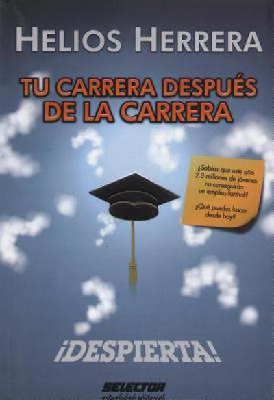 Tu carrera despues de la carrera