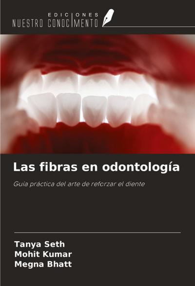 Las fibras en odontología