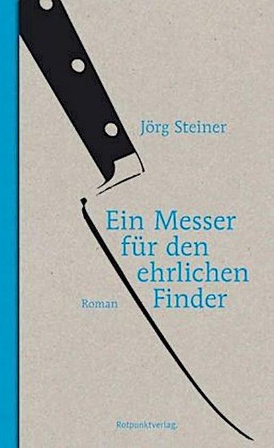 Ein Messer für den ehrlichen Finder