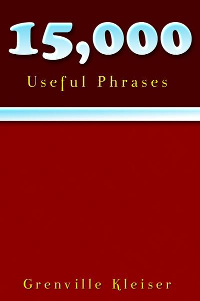 15000 Useful Phrases