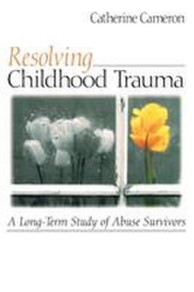 Resolving Childhood Trauma