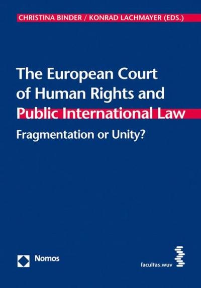 The European Court of Human Rights and Public International Law