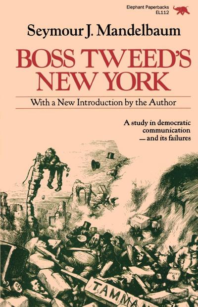 Boss Tweed’s New York