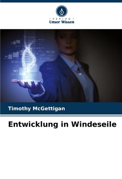 Entwicklung in Windeseile