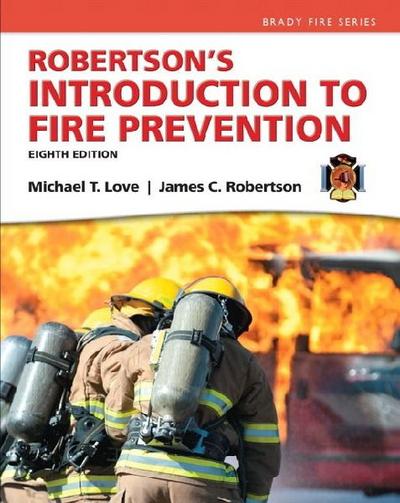 Robertson’s Introduction to Fire Prevention