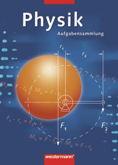 Physik Aufgabensammlung