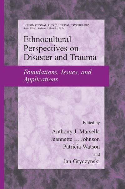 Ethnocultural Perspectives on Disaster and Trauma