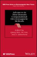 Advances in Time-Domain Computational Electromagnetic Methods