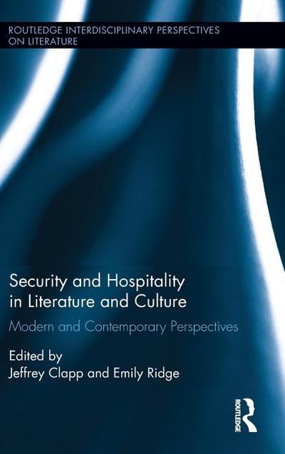 Security and Hospitality in Literature and Culture