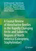 A Faunal Review of Aleocharine Beetles in the Rapidly Changing Arctic and Subarctic Regions of North America (Coleoptera, Staphylinidae)