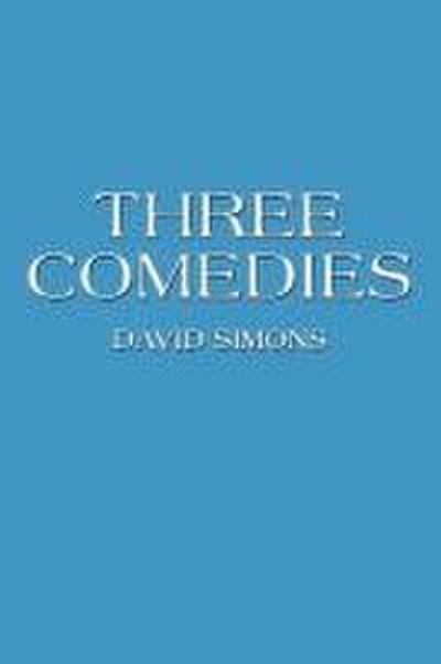 Three Comedies