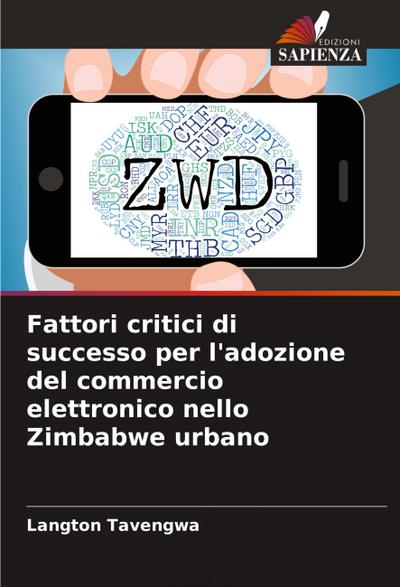 Fattori critici di successo per l’adozione del commercio elettronico nello Zimbabwe urbano