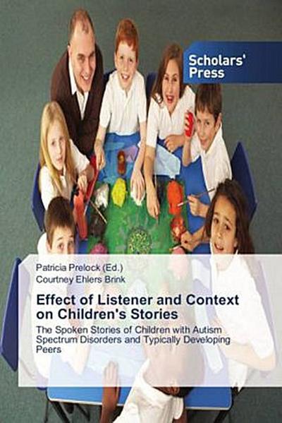 Effect of Listener and Context on Children’s Stories