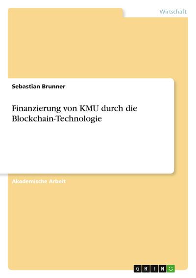 Finanzierung von KMU durch die Blockchain-Technologie
