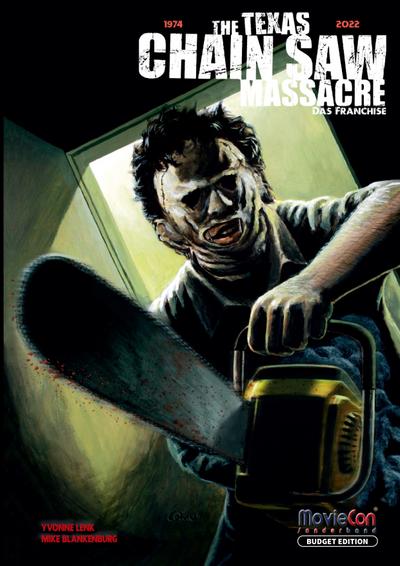 The Texas Chain Saw Massacre - Das Franchise (Budget Edition by MovieCon)