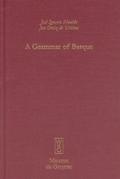 A Grammar of Basque