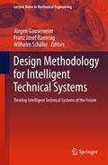 Design Methodology for Intelligent Technical Syste
