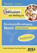 Inklusion von Anfang an - Druckschrift-Lehrgang No