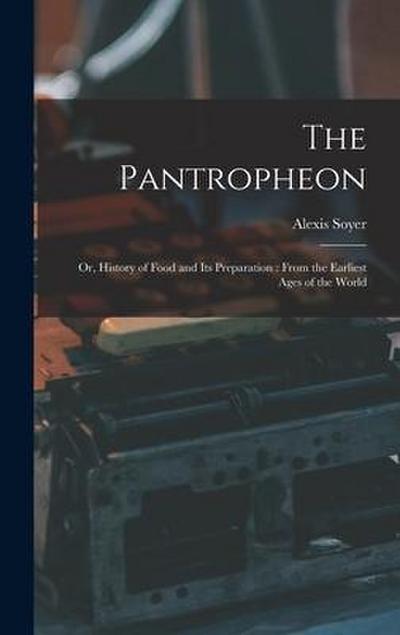 The Pantropheon