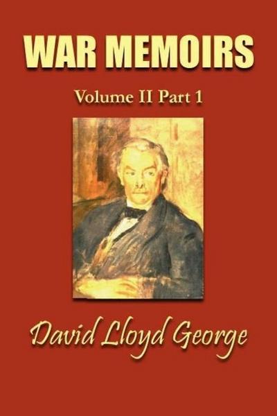 War Memoirs; Volume II, Part 1.