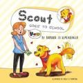 Scout Goes to School