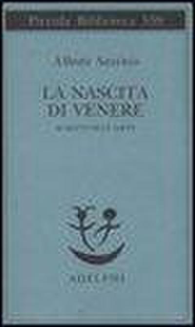 La nascita di Venere. Scritti sull’arte