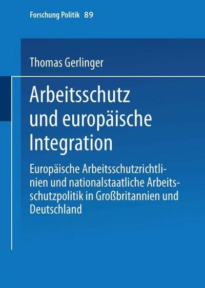 Arbeitsschutz und europäische Integration