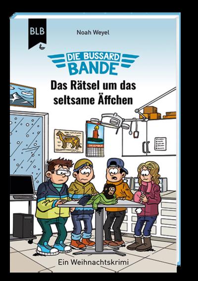 Die Bussard-Bande - Das Rätsel um das seltsame Äffchen