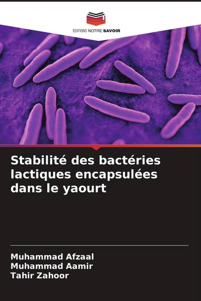 Stabilité des bactéries lactiques encapsulées dans le yaourt