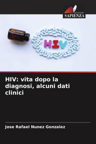 HIV: vita dopo la diagnosi, alcuni dati clinici