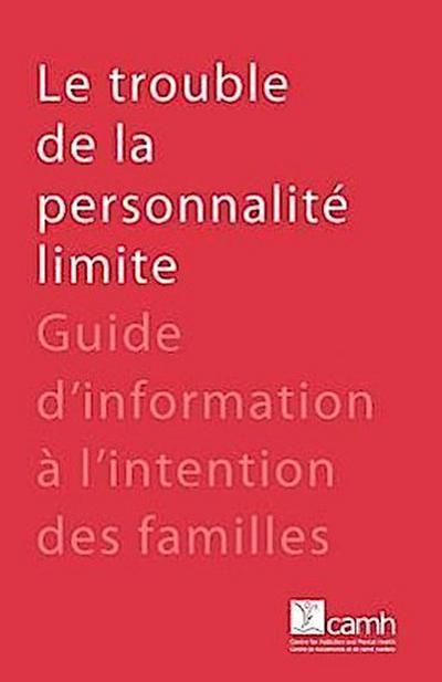 Le trouble de la personnalité limite