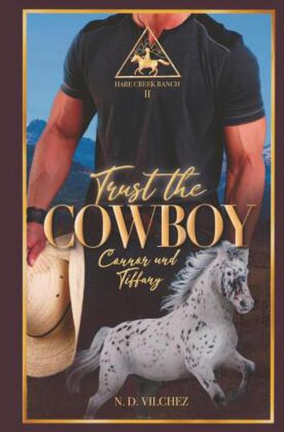 Trust the Cowboy