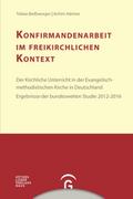 Konfirmandenarbeit im freikirchlichen Kontext