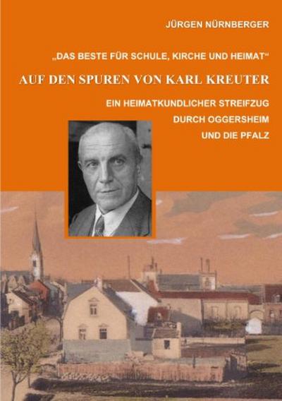 Auf den Spuren von Karl Kreuter