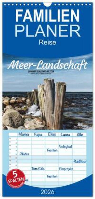 Familienplaner 2026 - Meer-Landschaft - 12 Monate Schleswig Holstein mit 5 Spalten (Wandkalender, 21 x 45 cm) CALVENDO
